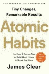 *Atomic Habits* by James Clear Build Good Habits & Break Bad Ones (Paperback).