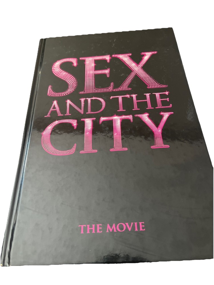 Sex and the City: The Movie Hardcover Companion Book Behind the Scenes Fashion